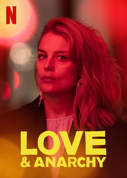 Έρωτας και Αναρχία: Η Σουηδική σειρά του Netflix